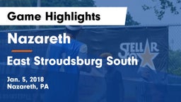 Nazareth  vs East Stroudsburg South  Game Highlights - Jan. 5, 2018