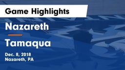 Nazareth  vs Tamaqua  Game Highlights - Dec. 8, 2018