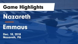 Nazareth  vs Emmaus  Game Highlights - Dec. 18, 2018