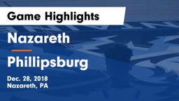 Nazareth  vs Phillipsburg  Game Highlights - Dec. 28, 2018