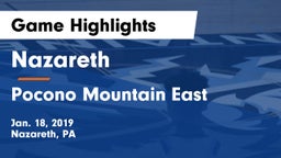 Nazareth  vs Pocono Mountain East  Game Highlights - Jan. 18, 2019