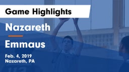 Nazareth  vs Emmaus  Game Highlights - Feb. 4, 2019