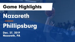 Nazareth  vs Phillipsburg  Game Highlights - Dec. 27, 2019