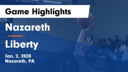 Nazareth  vs Liberty  Game Highlights - Jan. 2, 2020