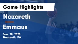 Nazareth  vs Emmaus  Game Highlights - Jan. 28, 2020