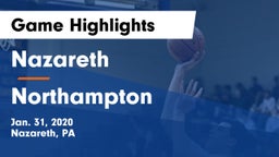 Nazareth  vs Northampton  Game Highlights - Jan. 31, 2020