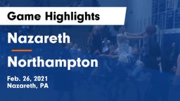 Nazareth  vs Northampton  Game Highlights - Feb. 26, 2021