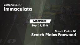 Matchup: Immaculata High vs. Scotch Plains-Fanwood  2016