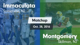 Matchup: Immaculata High vs. Montgomery  2016
