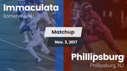 Matchup: Immaculata vs. Phillipsburg  2017