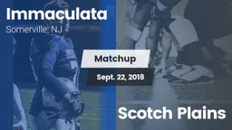Matchup: Immaculata vs. Scotch Plains 2018