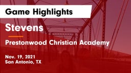 Stevens  vs Prestonwood Christian Academy Game Highlights - Nov. 19, 2021
