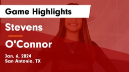 Stevens  vs O'Connor  Game Highlights - Jan. 6, 2024