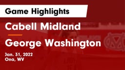 Cabell Midland  vs George Washington  Game Highlights - Jan. 31, 2022
