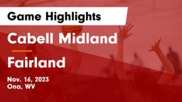 Cabell Midland  vs Fairland  Game Highlights - Nov. 16, 2023