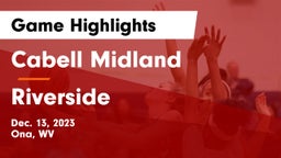Cabell Midland  vs Riverside  Game Highlights - Dec. 13, 2023