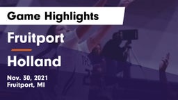Fruitport  vs Holland  Game Highlights - Nov. 30, 2021