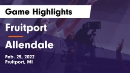Fruitport  vs Allendale  Game Highlights - Feb. 25, 2022