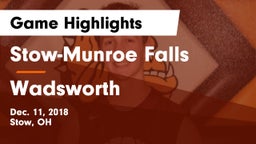 Stow-Munroe Falls  vs Wadsworth  Game Highlights - Dec. 11, 2018