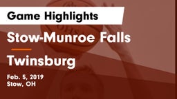 Stow-Munroe Falls  vs Twinsburg  Game Highlights - Feb. 5, 2019