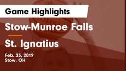 Stow-Munroe Falls  vs St. Ignatius  Game Highlights - Feb. 23, 2019