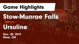Stow-Munroe Falls  vs Ursuline  Game Highlights - Dec. 28, 2019