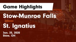 Stow-Munroe Falls  vs St. Ignatius  Game Highlights - Jan. 25, 2020