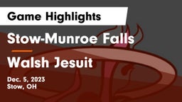 Stow-Munroe Falls  vs Walsh Jesuit  Game Highlights - Dec. 5, 2023