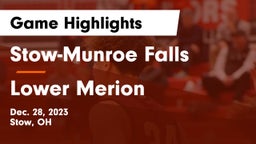 Stow-Munroe Falls  vs Lower Merion  Game Highlights - Dec. 28, 2023