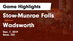 Stow-Munroe Falls  vs Wadsworth  Game Highlights - Dec. 7, 2019