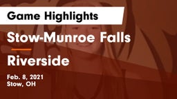 Stow-Munroe Falls  vs Riverside  Game Highlights - Feb. 8, 2021