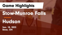 Stow-Munroe Falls  vs Hudson  Game Highlights - Jan. 18, 2023