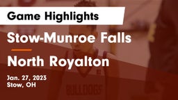 Stow-Munroe Falls  vs North Royalton  Game Highlights - Jan. 27, 2023