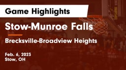 Stow-Munroe Falls  vs Brecksville-Broadview Heights  Game Highlights - Feb. 6, 2023