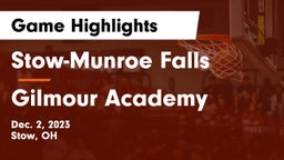 Stow-Munroe Falls  vs Gilmour Academy  Game Highlights - Dec. 2, 2023