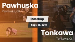 Matchup: Pawhuska  vs. Tonkawa  2018