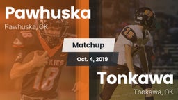 Matchup: Pawhuska  vs. Tonkawa  2019
