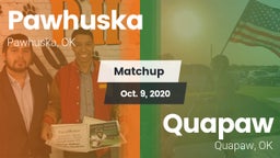 Matchup: Pawhuska  vs. Quapaw  2020