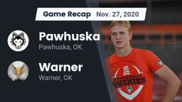 Recap: Pawhuska  vs. Warner  2020