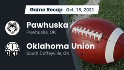 Recap: Pawhuska  vs. Oklahoma Union  2021