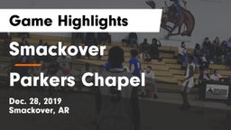 Smackover  vs Parkers Chapel  Game Highlights - Dec. 28, 2019