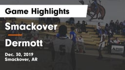 Smackover  vs Dermott Game Highlights - Dec. 30, 2019