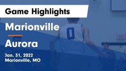 Marionville  vs Aurora  Game Highlights - Jan. 31, 2022