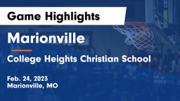 Marionville  vs College Heights Christian School Game Highlights - Feb. 24, 2023