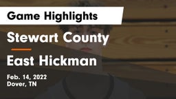 Stewart County  vs East Hickman  Game Highlights - Feb. 14, 2022