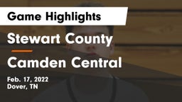 Stewart County  vs Camden Central  Game Highlights - Feb. 17, 2022