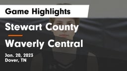 Stewart County  vs Waverly Central  Game Highlights - Jan. 20, 2023