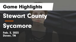 Stewart County  vs Sycamore  Game Highlights - Feb. 3, 2023
