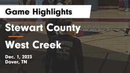 Stewart County  vs West Creek  Game Highlights - Dec. 1, 2023