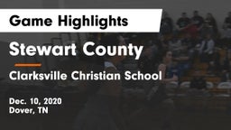 Stewart County  vs Clarksville Christian School Game Highlights - Dec. 10, 2020